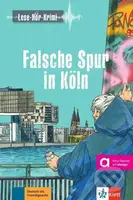 Falsche Spur in Köln (A2-B1) - Buch + MP3 allango.net
