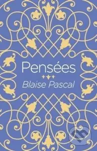 Pensees - Blaise Pascal - kniha z kategorie Filozofie