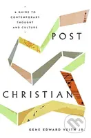Post-Christian (A Guide to Contemporary Thought and Culture) - kniha z kategorie Filozofie
