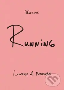 Running - Lindsey A. Freeman - kniha z kategorie Sport