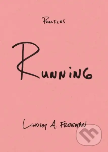 Running - Lindsey A. Freeman - kniha z kategorie Sport