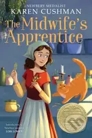 Midwife's Apprentice (A Newbery Award Winner) - Karen Cushman - kniha z kategorie Pro děti
