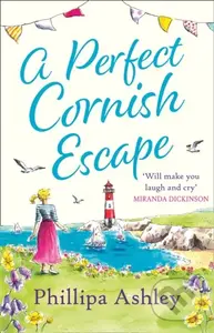 A Perfect Cornish Escape - Phillipa Ashley - kniha z kategorie Romantika