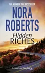 Hidden Riches - Nora Robertsová