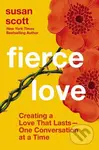 Fierce Love (Creating a Love that Lasts---One Conversation at a Time) - kniha z kategorie Zdraví a životní styl