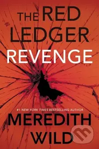 Revenge (The Red Ledger: Parts 7, 8 & 9 (Volume 3)) - Meredith Wild