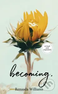 becoming. - Renaada Williams - kniha z kategorie Poezie