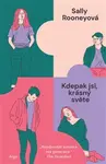Kdepak jsi, krásný světe - Sally Rooneyová