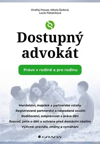 E-kniha: Dostupný advokát: Právo v rodině a pro rodinu od Preuss Ondřej