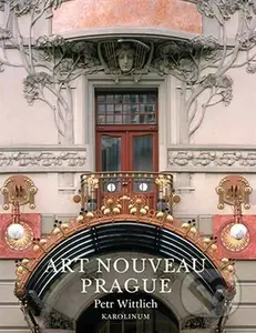Art Nouveau Prague - Petr Wittlich