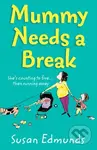 Mummy Needs a Break - Susan Edmunds - kniha z kategorie Romantika