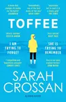 Toffee - Sarah Crossan