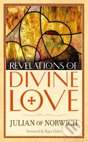 Revelations of Divine Love - Julian Of Norwich - kniha z kategorie Beletrie