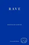 Rave - Rainald Goetz - kniha z kategorie Společenská beletrie
