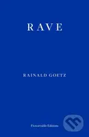 Rave - Rainald Goetz - kniha z kategorie Společenská beletrie