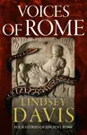 Voices of Rome - Lindsey Davisová