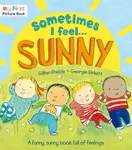 Sometimes I Feel Sunny - Gillian Shields