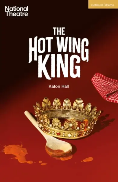 The Hot Wing King - Katori Hall