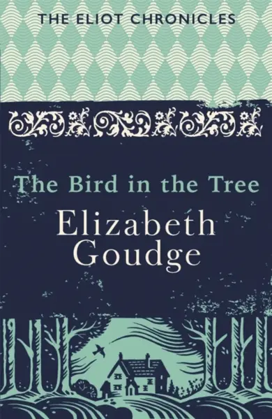 The Bird in the Tree - Elizabeth Goudge