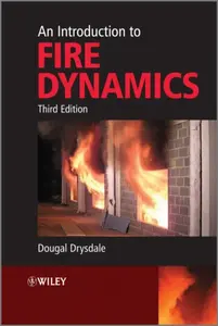 An Introduction to Fire Dynamics - Dougal  Drysdale
