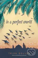 In a Perfect World - Trish Doller