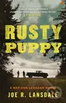 Rusty Puppy (Hap and Leonard Book 10) - Joe R. Lansdale - kniha z kategorie Detektivky, thrillery a horory