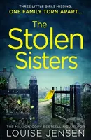 The Stolen Sisters - Louise Jensen - kniha z kategorie Společenská beletrie