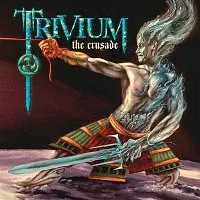 Trivium – The Crusade