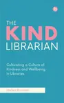 The Kind Librarian - Helen Rimmer