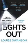 Lights Out - Louise Swanson