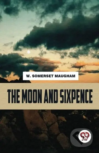 The Moon and Sixpence - W. Somerset Maugham - kniha z kategorie Společenská beletrie