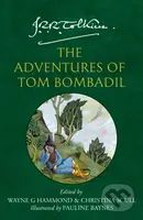 The Adventures of Tom Bombadil - J. R. R. Tolkien, Wayne G. Hammond, Christina Scull - kniha z kategorie Beletrie pro děti