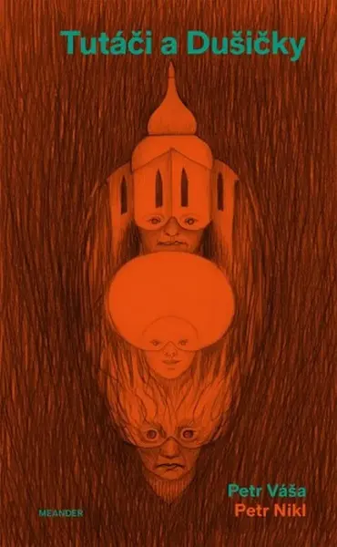 Tutáči a Dušičky - Petr Váša