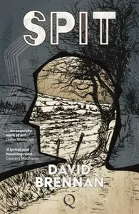 SPIT - David Brennan