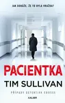 Pacientka (poškozená) - Tim Sullivan