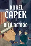 Bílá nemoc (poškozená) - Karel Čapek