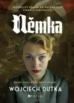 Němka (poškozená) - Wojciech Dutka