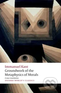 Groundwork for the Metaphysics of Morals - Immanuel Kant - kniha z kategorie Filozofie