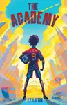 The Academy - T.Z. Layton