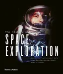 The History of Space Exploration - Launius