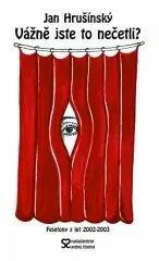 Vážně jste to nečetli (poškozená) - Jan Hrušínský