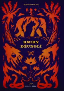 Knihy džunglí - Rudyard Kipling
