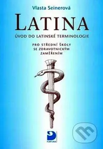 Latina pro střední školy se zdravotnickým zaměřením - kniha z kategorie Jazykové učebnice a slovníky