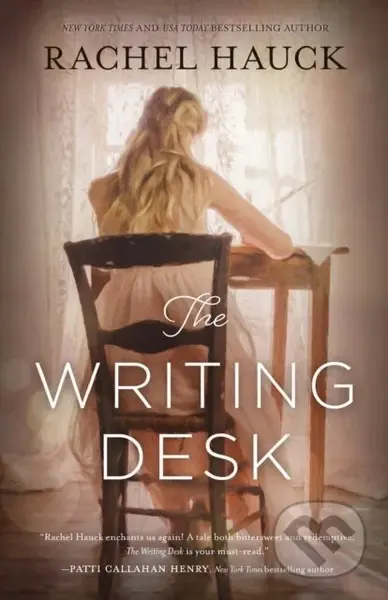 The Writing Desk - Rachel Hauck - kniha z kategorie Romantika