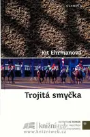 Trojitá smyčka (poškozená) - Kit Ehrmanová