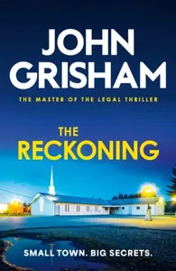 The Reckoning - John Grisham