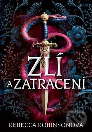 Zlí a zatracení - Rebecca Robinson