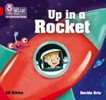 Up in a Rocket - Jill Atkins