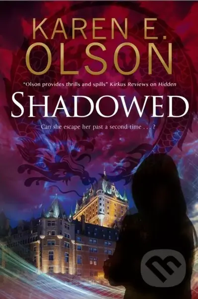 Shadowed - Karen E. Olson - kniha z kategorie Thrillery