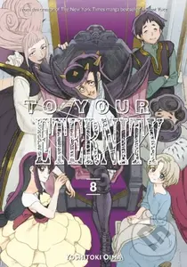 To Your Eternity 8 - Yoshitoki Oima - kniha z kategorie Komiksy